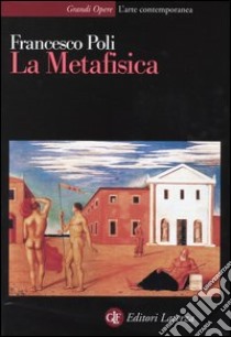 La metafisica libro di Poli Francesco