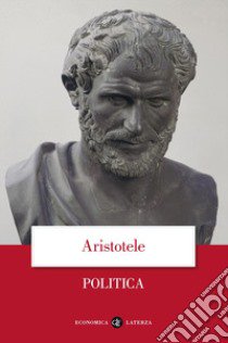 Politica libro di Aristotele; Laurenti R. (cur.)