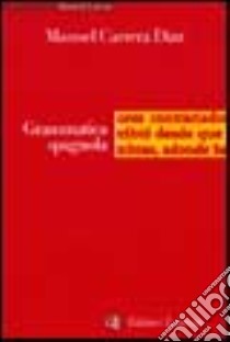 Grammatica spagnola libro di Carrera Diaz Manuel