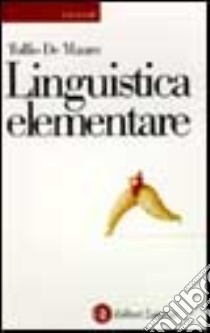 Linguistica elementare libro di De Mauro Tullio