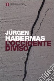 L'Occidente diviso libro di Habermas Jürgen