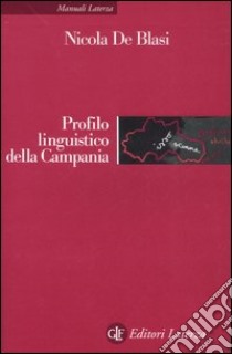 Profilo linguistico della Campania libro di De Blasi Nicola