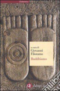 Buddhismo libro di Filoramo G. (cur.)