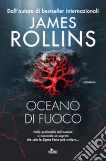 Oceano di fuoco libro di Rollins James