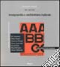 ABC 1924-1928. Avanguardia e architettura radicale libro