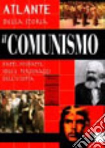 Il comunismo. Atlante della storia libro di Ceccoli Paolo