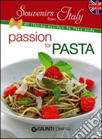 Passion for pasta libro