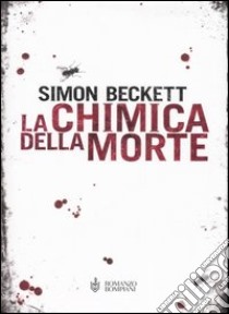 La chimica della morte libro di Beckett Simon