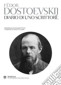 Diario di uno scrittore libro di Dostoevskij Fëdor