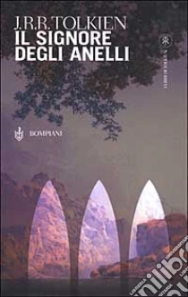 Trilogia Mondadori Il Signore Degli Anelli Il Signore Degli La
