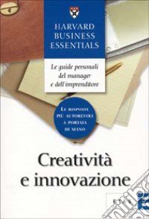 Creatività e innovazione libro
