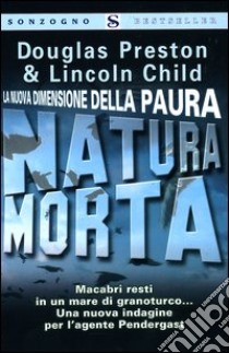 Natura morta libro di Preston Douglas - Child Lincoln