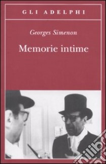 Memorie intime, seguite dal libro di Marie-Jo libro di Simenon Georges