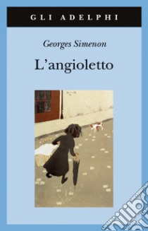 L'angioletto libro di Simenon Georges