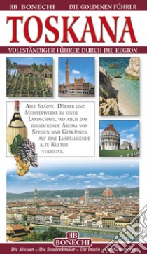 Toscana. ediz. tedesca libro