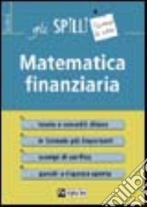Matematica finanziaria libro di Balma Luca; Pedron Davide