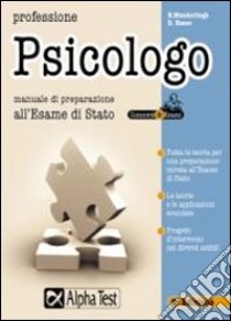 Professione psicologo libro di Wanderlingh Emilia; Russo Daniele