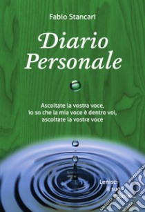 Diario personale libro di Stancari Fabio