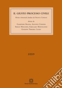 Il giusto processo civile (2019). Vol. 2 libro