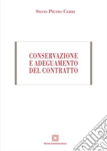 Conservazione e adeguamento del contratto libro di Cerri Silvio Pietro