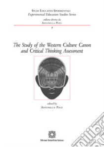 The study of the western culture canon and critical thinking assessment libro di Poce Antonella