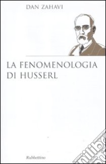 La fenomenologia di Husserl libro di Zahavi Dan