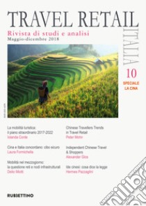 Travel retail Italia (2018). Vol. 10: Maggio-Dicembre libro