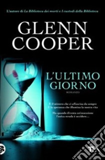 L'ultimo giorno libro di Cooper Glenn