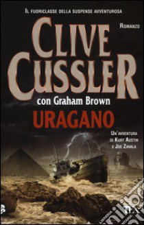 Uragano libro di Cussler Clive; Brown Graham