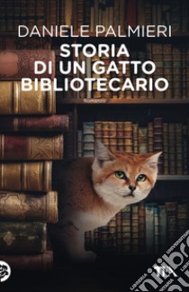 Storia di un gatto bibliotecario libro di Palmieri Daniele