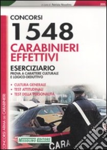 Millecinquecentoquarantotto carabinieri effettivi. Eserciziario libro