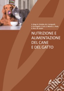Nutrizione e alimentazione del cane e del gatto libro
