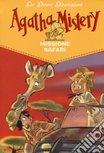 Missione safari libro di Sir Steve Stevenson