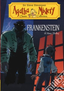 Frankenstein di Mary Shelley libro di Sir Steve Stevenson