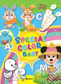 Disney baby. Special color baby. Ediz. a colori libro
