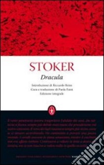Dracula. Ediz. integrale libro di Stoker Bram