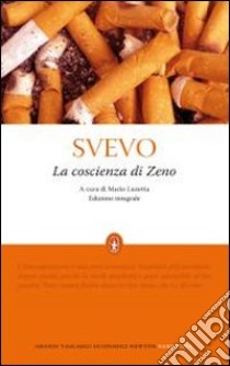 La Coscienza di Zeno. Ediz. integrale libro di Svevo Italo
