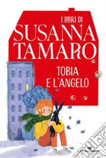 Tobia e l'angelo libro di Tamaro Susanna
