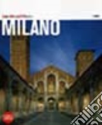 Milano. Con cartina libro di Gualdoni Chiara