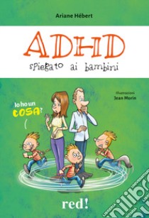 ADHD spiegato ai bambini libro di Hérbert Ariane