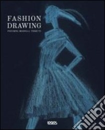 Fashion drawing. Figurini modelli tessuti. Ediz. italiana, inglese, francese, tedesca e spagnola libro