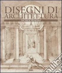 Disegni di architettura. Ediz. italiana, inglese, spagnola e portoghese libro