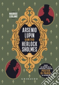 Arsenio Lupin contro Herlock Sholmes libro di Leblanc Maurice