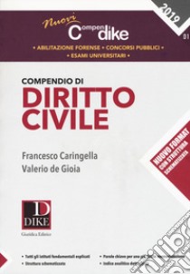 Compendio di diritto civile libro di Caringella Francesco; De Gioia Valerio