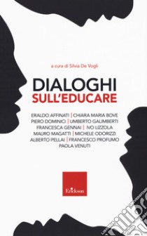 Dialoghi sull'educare libro di De Vogli S. (cur.)