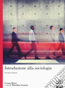Introduzione alla sociologia libro di Ritzer George; Graziosi M. (cur.)