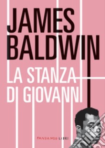 La stanza di Giovanni libro di Baldwin James