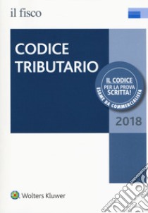 Codice tributario 2018. Con ebook libro