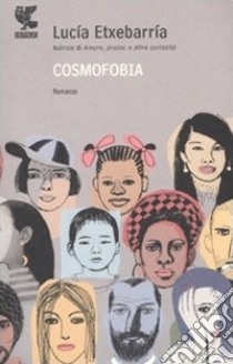 Cosmofobia libro di Etxebarría Lucía