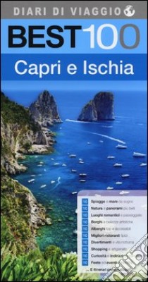 Best 100 Capri e Ischia libro di Cocozza Sonia